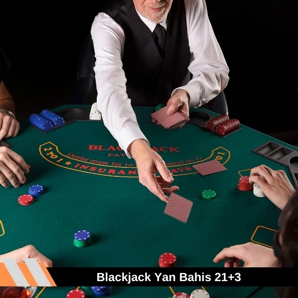 Blackjack Yan Bahis 21+3